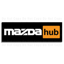 Load image into Gallery viewer, Mazda Sign Mazda Hub