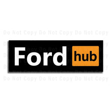 Load image into Gallery viewer, Ford Sign Ford Hub