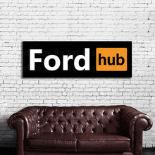 Load image into Gallery viewer, Ford Sign Ford Hub