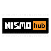 Load image into Gallery viewer, Nissan Sign Nissan Nismo Hub